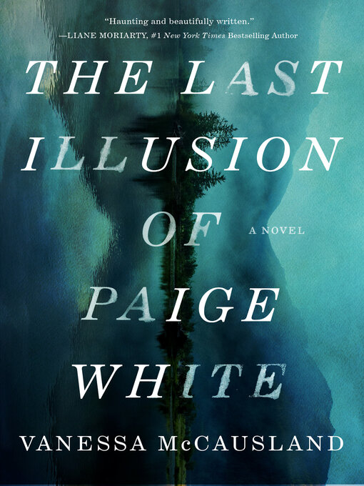 Title details for The Last Illusion of Paige White by Vanessa McCausland - Available